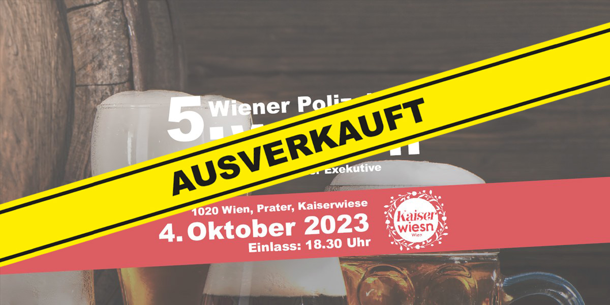 polizeiwiesn-save-ausverkauft-